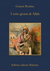 Gianni Bonina – I sette giorni di Allah (2012)