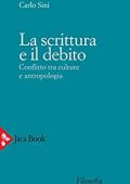 img Carlo Sini - La scrittura e il debito (2020)