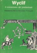 img Mariateresa Fumagalli, Beonio Brocchieri - Wyclif.  Il comunismo dei predestinati (1976)