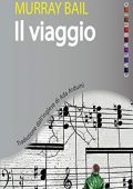 img Murray Bail - Il viaggio (2020)