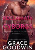 img Grace Goodwin - Reclamata dai Cyborgs (2022)