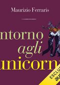 img Maurizio Ferraris - Intorno agli unicorni (2022) (mp3 - 128 kbps)