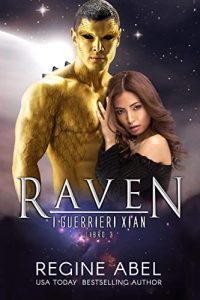 Regine Abel – I Guerrieri Xian Vol. 3. Raven (2022)