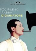 img Enzo Fileno Carabba - Il digiunatore (2022) (mp3 - 128 kbps)