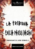 Emilia Pardo Bazan - La Tribuna (2014)