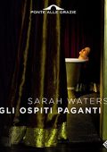 img Sarah Waters - Gli ospiti paganti (2022) (mp3 - 128 kbps)