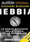 img Giovanni Bianconi, Alessandra Coppola - Nebbia - Le verità nascoste nella storia della Repubbl