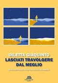img Diletta Giaquinto - Lasciati travolgere dal meglio (2020)