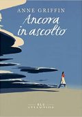 img Anne Griffin - Ancora in ascolto (2021)