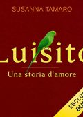 Susanna Tamaro - Luisito꞉ Una storia d'amore (2022) (mp3 - 128 kbps)