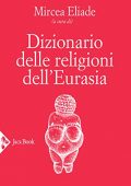 img Mircea Eliade - Dizionario delle religioni dell