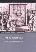 img Corrado Mornese, Gustavo Buratti - Eretici dimenticati. Dal Medioevo alla modernità (2003)