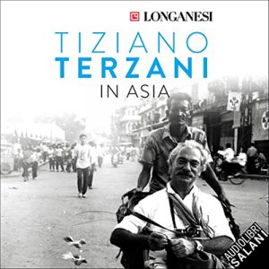 Tiziano Terzani – In Asia (2022) (mp3 – 128 kbps)