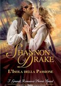 Shannon Drake - L'isola della passione (2010)