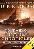 Rick Riordan - La piramide rossa꞉ The Kane Chronicles 1 (2022) (mp3 - 128 kbps)