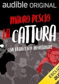 Mauro Pescio - La cattura꞉ L'operazione che portò all'arresto di Salvatore Riina (2022) (mp3 - 128 kbps)
