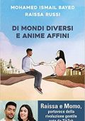 img Mohamed Ismail Bayed, Raissa Russi - Di mondi diversi e anime affini  (2021)