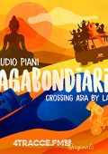img Claudio Piani - Vagabondiario, crossing Asia by land (2022) (mp3 - 128 kbps)