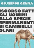 img Giuseppe Genna - Discorso fatto agli uomini dalla specie impermanente dei cammelli polari (2022