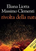 img Eliana Liotta, Massimo Clementi - La rivolta della natura (2022) (mp3 - 128 kbps)