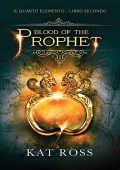 Kat Ross - Blood of the Prophet (2022)