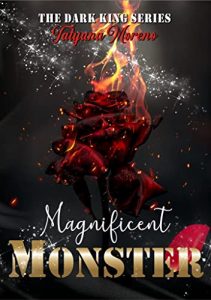 Tatyana Moreno – The Dark King Vol. 2. Magnificent Monster (2022)