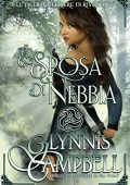 Glynnis Campbell - Le Figlie Guerriere di Rivenloch Vol. 3. La Sposa di Nebbia (2022)