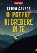 img Curro Cañete - Il potere di credere in te (2022) (mp3 - 128 kbps)
