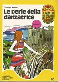 Carolyn Keene - Le perle della danzatrice  (1974)