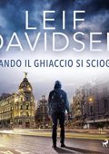 img Leif Davidsen - Quando il ghiaccio si scioglie (2022) (mp3 - 128 kbps)