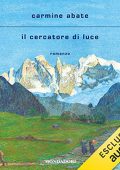 Carmine Abate - Il cercatore di luce (2022) (mp3 - 128 kbps)