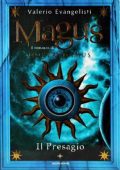 img Valerio  Evangelisti - Magus 01 - Il presagio (1999 )