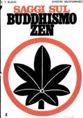 img Taitaro Suzuki Daisetz – Saggi sul buddhismo zen. Vol. 1 (2003)