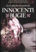 Elizabeth Chandler  - Innocenti bugie (2011)