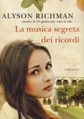 Alyson Richman - La musica segreta dei ricordi (2013)