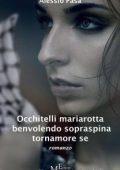 Alessio Pasa - Occhitelli mariarotta benvolendo sopraspina tornamore se (2013)