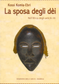 img Kossi Komla-Ebri - La sposa degli dei. Nell