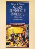 img Filippo da Novara, Silvio Melani - Guerra di Federico II in Oriente (1223-1242) (1994)