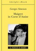 img Georges Simenon - Maigret in Corte d