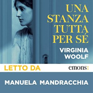Virginia Woolf – Una stanza tutta per sè (2012) mp3 – 128 kbps