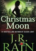 J.R. Rain - Vampiri offresi Vol. 4,5. Christmas Moon [Trad. amat.] (2022)