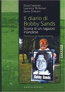 Aa. Vv. – Il diario di Bobby Sands. Storia di un ragazzo irlandese (2010)