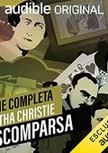 Agatha Christie Scomparsa. Serie completa (2019). mp3 - 128kbps