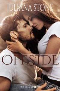 Juliana Stone – The Barker Triplets Vol. 1. Offside (2019)