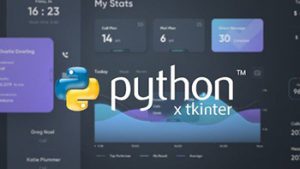 Udemy – Tkinter – Dalle Basi ai Concetti Avanzati – Ita