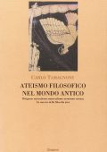 img Carlo Tamagnone - Ateismo filosofico nel mondo antico (2005)