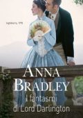 img Anna Bradley - Le ragazze della Clifford School Vol. 2. I fantasmi di Lord Darlington (2022)