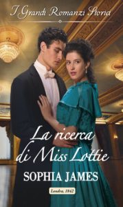 Sophia James – I segreti di una famiglia vittoriana Vol. 1. La ricerca di Miss Lottie (2020)