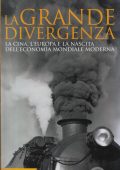 img Kenneth Pomeranz - La Grande Divergenza. La Cina, l