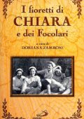 img Doriana Zamboni - I fioretti di Chiara e dei Focolari (2002)